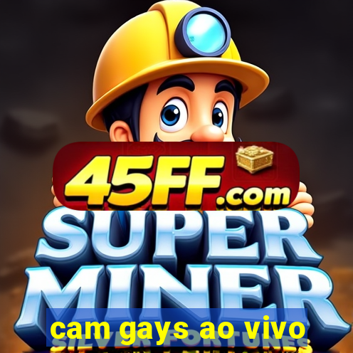 cam gays ao vivo